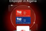 Pour la cinquième fois consécutive Huawei Algérie certifiée Top Employer 2025